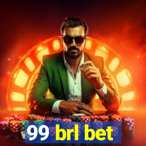 99 brl bet